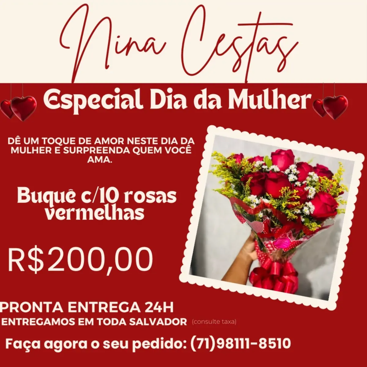Banner especial Dia da Mulher da Nina Cestas com buquê de 10 rosas vermelhas por R$ 200,00.